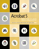 Adobe Acrobat 5 Master Class