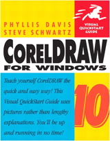CorelDraw 10 for Windows: Visual QuickStart Guide