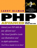PHP Advanced for the World Wide Web: Visual QuickPro Guide