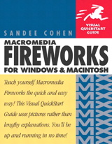 Macromedia Fireworks MX for Windows and Macintosh: Visual QuickStart Guide