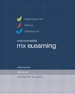 Macromedia MX eLearning: Advanced Training from the Source
