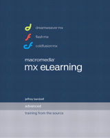 Macromedia MX eLearning: Advanced Training from the Source