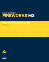 Macromedia Fireworks MX: Training from the Source