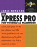 Avid Xpress Pro for Windows and Macintosh: Visual QuickPro Guide