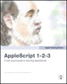 Apple Training Series: AppleScript 1-2-3