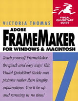 FrameMaker 7 for Windows and Macintosh: Visual QuickStart Guide