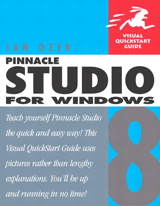 Pinnacle Studio 8 for Windows: Visual QuickStart Guide