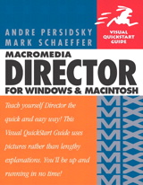 Macromedia Director MX for Windows and Macintosh: Visual QuickStart Guide
