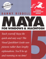 Maya 5 for Windows and Macintosh: Visual QuickStart Guide