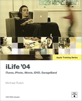 Apple Training Series: iLife 04