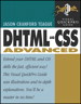 DHTML and CSS Advanced: Visual QuickPro Guide