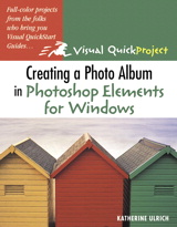 Creating a Photo Album in Photoshop Elements for Windows: Visual QuickProject Guide