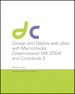 Design and Deploy Websites with Macromedia Dreamweaver MX 2004 and Contribute 3: Training from the Source