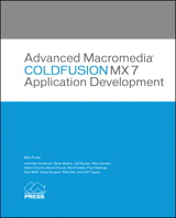 Advanced Macromedia ColdFusion MX 7 Application Development