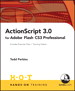 ActionScript 3.0 for Adobe Flash CS3 Professional Hands-On Training