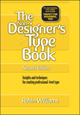 Non-Designer's Type Book, The, 2nd Edition