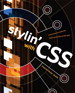 Stylin' with CSS: A Designer's Guide