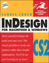InDesign CS2 for Macintosh and Windows: Visual QuickStart Guide