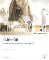 Apple Training Series: iLife 05