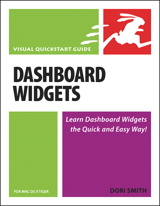 Dashboard Widgets for Mac OS X Tiger: Visual QuickStart Guide
