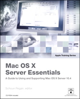 Apple Training Series: Mac OS X Server Essentials