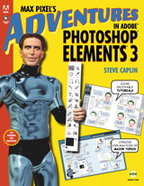 Max Pixel's Adventures in Adobe Photoshop Elements 3, Replacement Edition