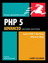 PHP 5 Advanced: Visual QuickPro Guide