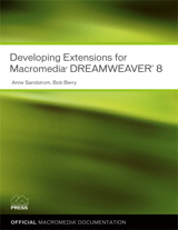 Developing Extensions for Macromedia Dreamweaver 8