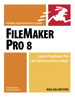 FileMaker Pro 8 for Windows and Macintosh: Visual QuickStart Guide