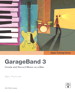 Apple Training Series: GarageBand 3
