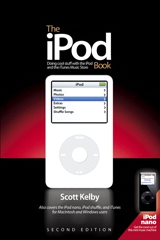 iPod Book, The: Doing Cool Stuff with the iPod and the iTunes Music Store, 2nd Edition