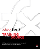 Adobe Flex 2: Training from the Source