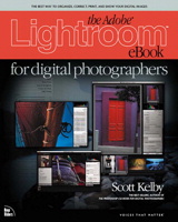 Adobe Lightroom eBook for Digital Photographers, The