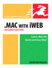 .Mac with iWeb, Second Edition: Visual QuickStart Guide, 2nd Edition