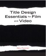 Title Design Essentials for Film and Video