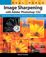 Real World Image Sharpening with Adobe Photoshop CS2