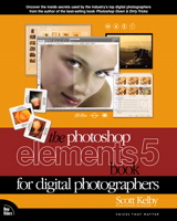 Photoshop Elements 5 Book for Digital Photographers, The