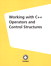 Working with C++ Operators and Control Structures