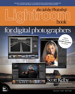 Adobe Photoshop Lightroom Book for Digital Photographers,The