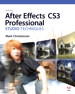 Adobe After Effects CS3 Professional Studio Techniques