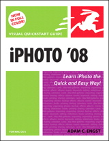 iPhoto 08 for Mac OS X: Visual QuickStart Guide