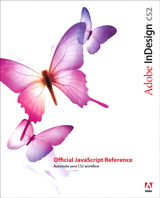 Adobe InDesign CS2 Official JavaScript Reference