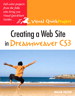 Creating a Web Site in Dreamweaver CS3: Visual QuickProject Guide