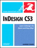 InDesign CS3 for Macintosh and Windows: Visual QuickStart Guide