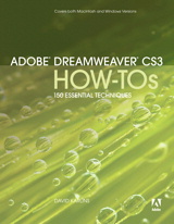 Adobe Dreamweaver CS3 How-Tos: 100 Essential Techniques