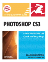 Photoshop CS3 for Windows and Macintosh: Visual QuickStart Guide