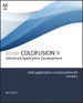 Adobe ColdFusion 8 Web Application Construction Kit, Volume 3: Advanced Application Development