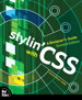 Stylin' with CSS: A Designer's Guide, 2nd Edition