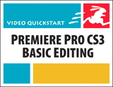 Premiere Pro CS3 Basic Editing: Video QuickStart, Safari Video