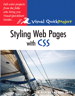 Styling Web Pages with CSS: Visual QuickProject Guide